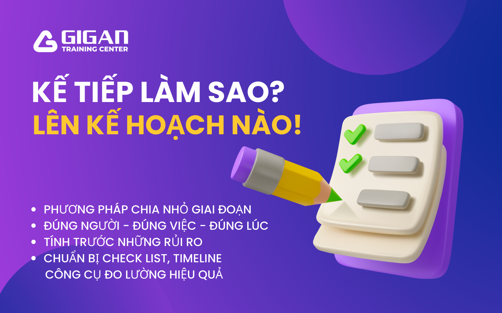 Cách lập kế hoạch thông minh cho người mới quản lý dự án.