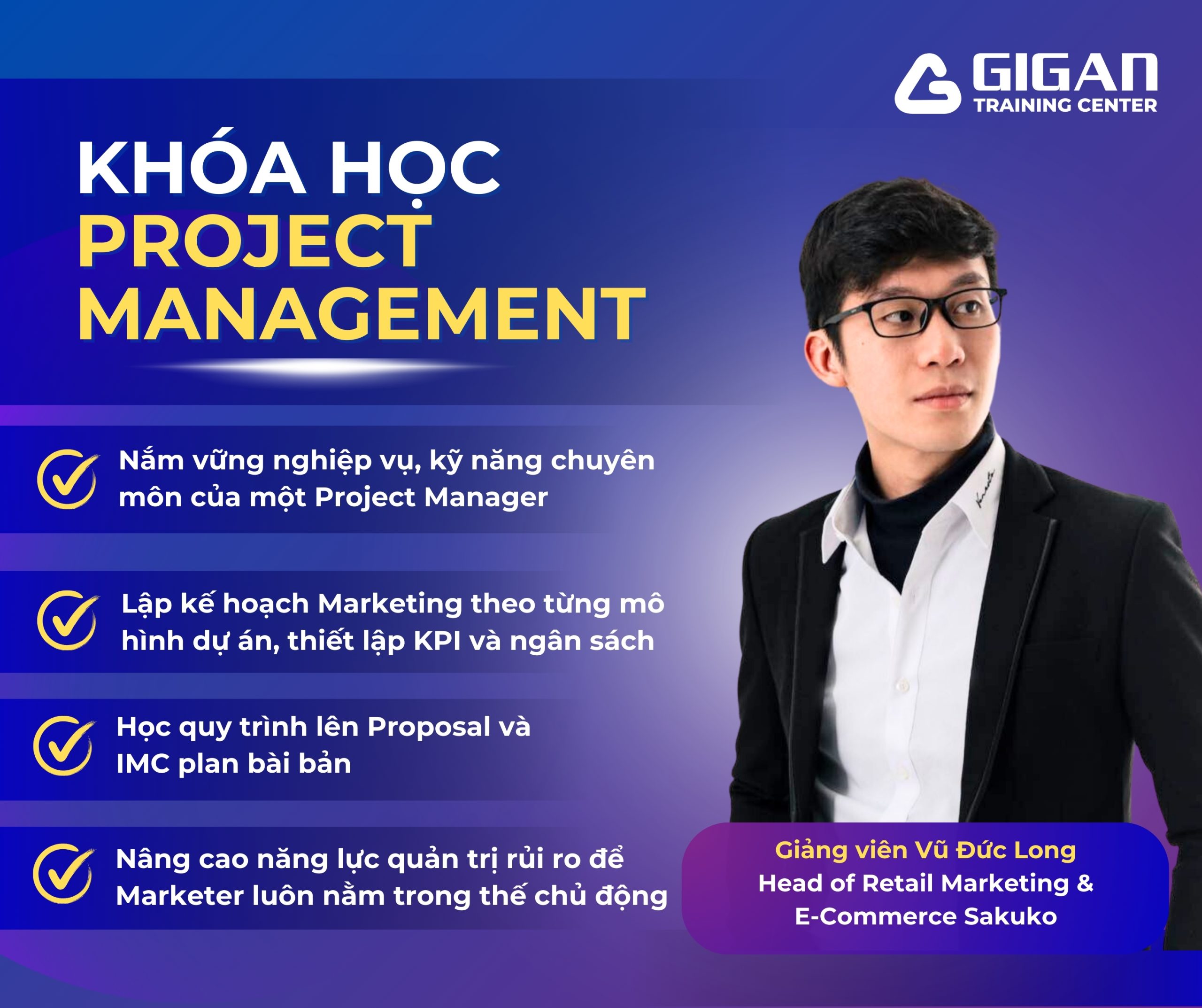 Học trở thành một Project Manager chuyên nghiệp cùng chuyên gia Vũ Đức Long